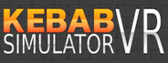 Kebab Simulator VR