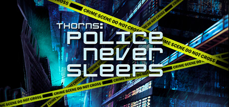 Thorns: Police never sleeps steam charts