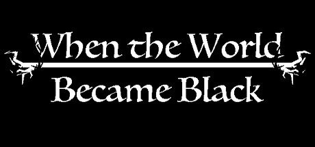 When The World Became Black Cover Image