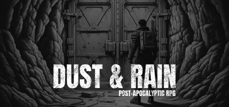 Dust & Rain: Post-apocalyptic RPG Cover Image
