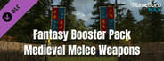 GameGuru MAX Fantasy Booster Pack - Medieval Melee Weapons