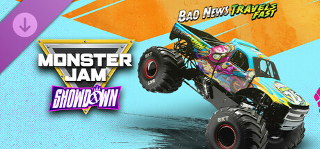 Monster Jam™ Showdown - Bad News Travels Fast banner image