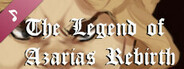 The Legend of Azarias Rebirth Soundtrack