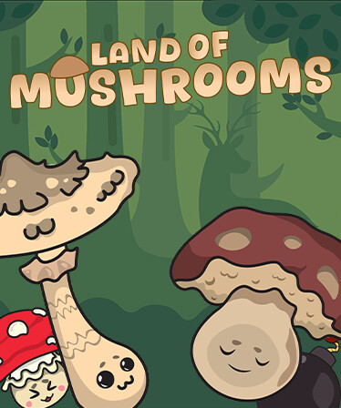 Land of Mushrooms