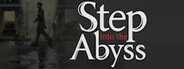 Step into the Abyss