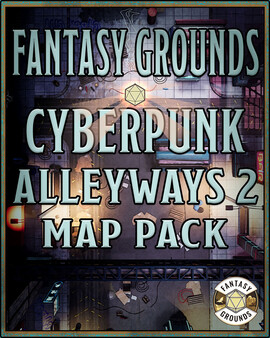 Fantasy Grounds - FG Cyberpunk Alleyways 2 Map Pack