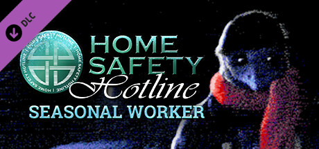 Home Safety Hotline: Seasonal Worker banner image