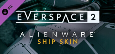 EVERSPACE™ 2 - Alienware Ship Skin banner image