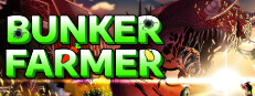 Bunker Farmer