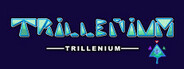 Trillenium