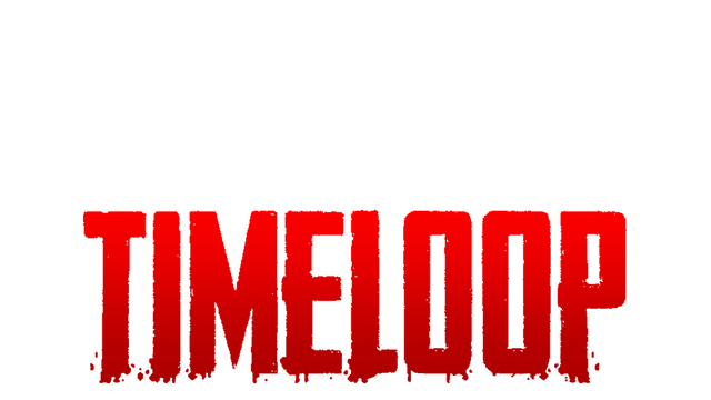 Fear the Timeloop