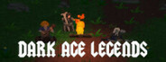 Dark Age Legends Playtest
