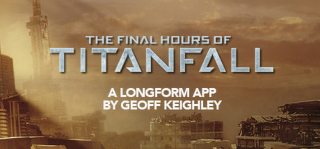Titanfall - The Final Hours header image