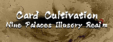Card Cultivation: Nine Palaces Illusory Realm