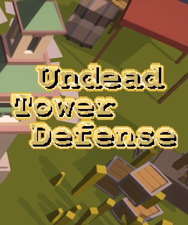 Undead Tower Defense