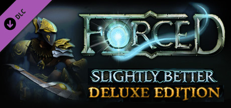 FORCED Deluxe Content banner image