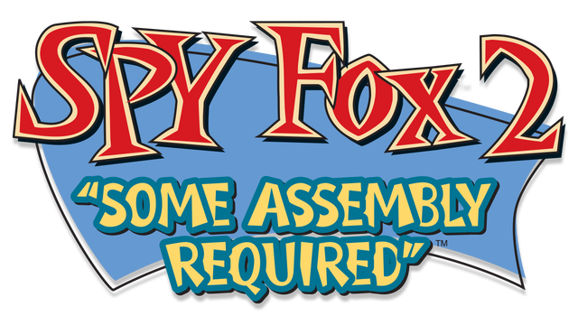 Spy Fox 2: "Some Assembly Required"