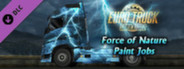 Euro Truck Simulator 2 - Force of Nature Paint Jobs Pack