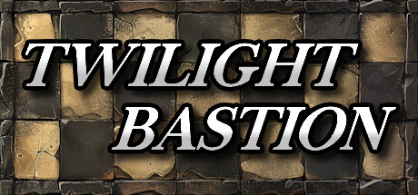 Twilight Bastion Cover Image