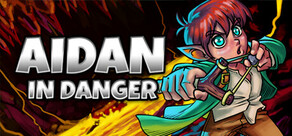 Aidan in Danger