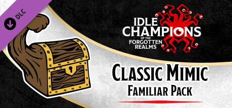 idle champions - classic mimic familiar pack thumbnail