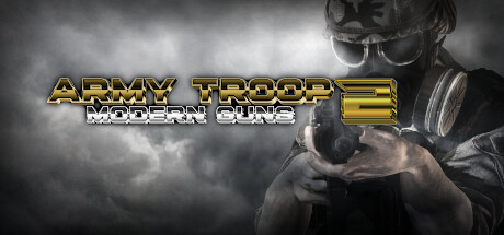 Army Troop 2: Modern Guns Cover Image