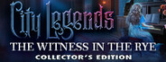 City Legends: The Witness in the Rye Collector's Edition