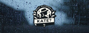 What happened to Kate