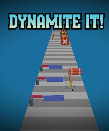 Dynamite it!