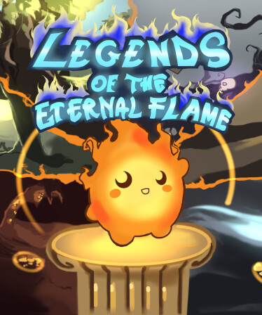 Legends Of The Eternal Flame