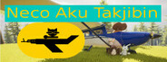 Neco-Aku Takjibin Playtest