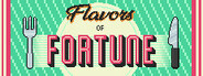 Flavors of Fortune