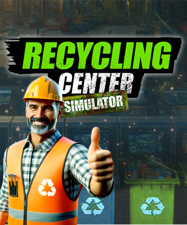 Recycling Center Simulator