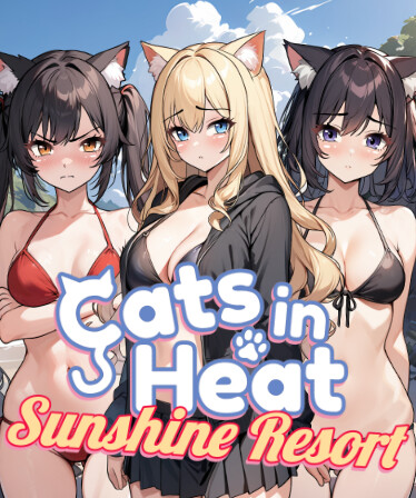 Cats in Heat - Sunshine Resort