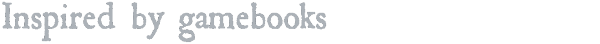 InspiredByGamebooks3.png?t=1714399843