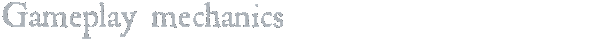 gameplayMechanics2.png?t=1714399843