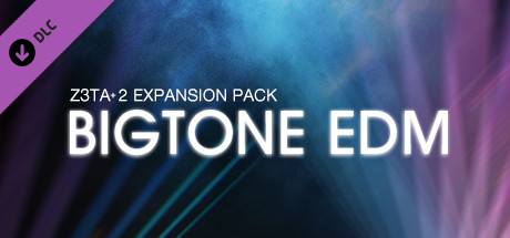 z3ta+ 2 - bigtone edm vertical card thumbnail