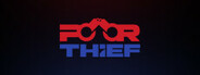 Poor Thief