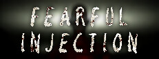 Fearful Injection 게임 이미지