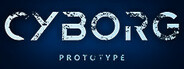 CYBORG-PROTOTYPE