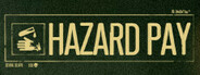 Hazard Pay Playtest