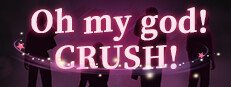 Oh my god!Crush! 게임 이미지