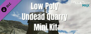 GameGuru MAX Low Poly Mini-Kit - Undead Quarry