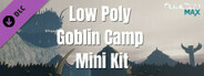 GameGuru MAX Low Poly Mini-Kit - Goblin Camp