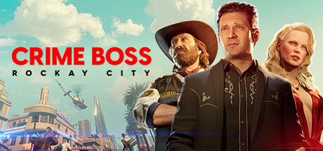 Crime Boss: Rockay City banner image