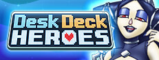 Desk Deck Heroes