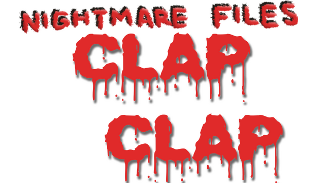 Nightmare Files: Clap Clap