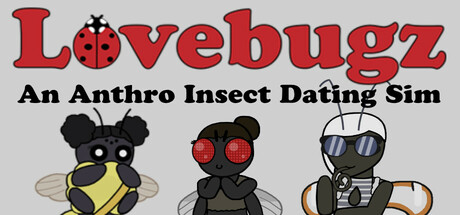 Lovebugz: An Anthro Insect Dating Sim header banner