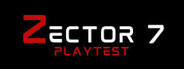 Zector 7 Playtest