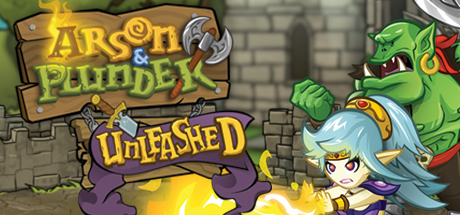 Arson and Plunder: Unleashed header image